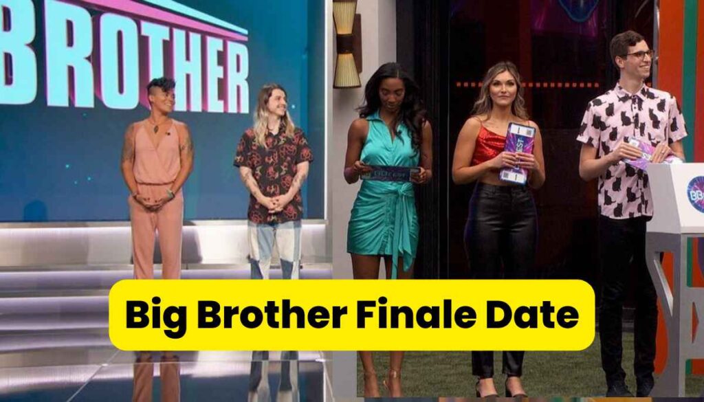 Big Brother Finale Date Finally Revealed & Air On This Date